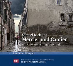 Mercier und Camier von Beckett,  Samuel, Fitz,  Peter, Früh,  Katja, Sander,  Otto