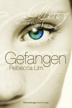 Mercy 1: Gefangen von Lim,  Rebecca, Rothfuss,  Ilse