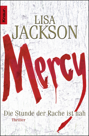 Mercy. Die Stunde der Rache ist nah von Jackson,  Lisa, Lake-Zapp,  Kristina