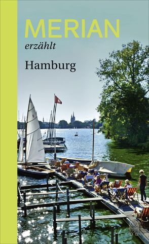 MERIAN erzählt Hamburg von Hallaschka,  Andreas