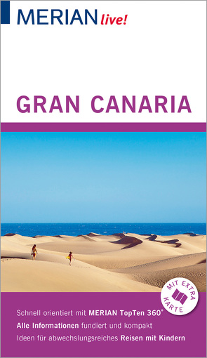 MERIAN live! Reiseführer Gran Canaria von Schulze,  Dieter