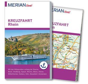 MERIAN live! Reiseführer Kreuzfahrt Rhein von Juchniewicz,  Christel