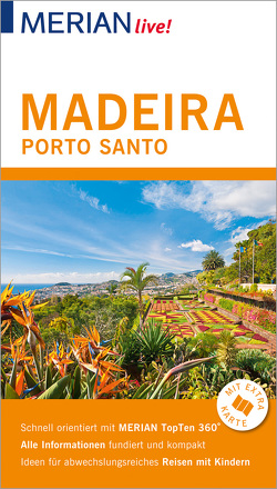 MERIAN live! Reiseführer Madeira Porto Santo von Schümann,  Beate