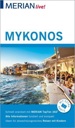 MERIAN live! Reiseführer Mykonos von Korfmann,  Hans W.