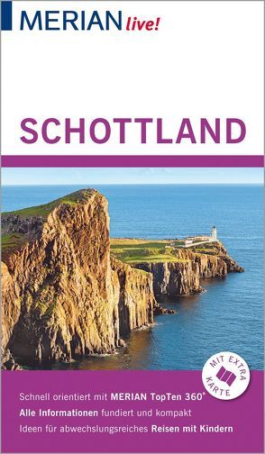 MERIAN live! Reiseführer Schottland von Wündrich,  Katja