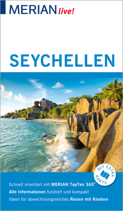 MERIAN live! Reiseführer Seychellen von Bech,  Anja
