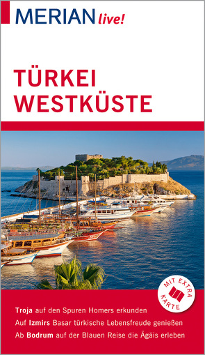 MERIAN live! Reiseführer Türkei Westküste von Fischer,  Conny