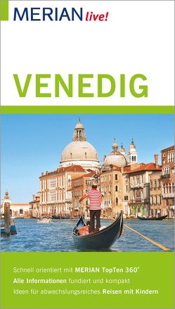 MERIAN live! Reiseführer Venedig von de Concini,  Wolftraud