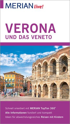 MERIAN live! Reiseführer Verona und das Veneto von De Rossi,  Nicoletta, Wess,  Susanne