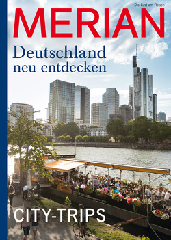 MERIAN Magazin Deutschland neu entdecken – City Trips 11/21