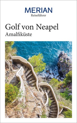 MERIAN Reiseführer Golf von Neapel mit Amalfiküste von Jaeckel,  E. Katja