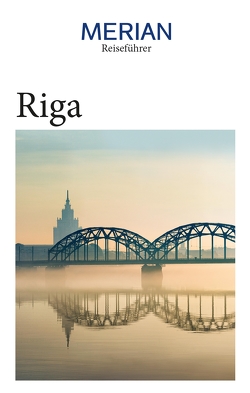 MERIAN Reiseführer Riga von Bauermeister,  Christiane