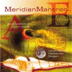 Meridian Mantren von Adamek,  Karl, Eckes,  Carina