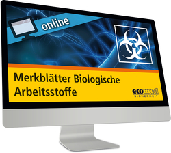 Merkblätter Biologische Arbeitsstoffe online von Hofmann,  Friedrich