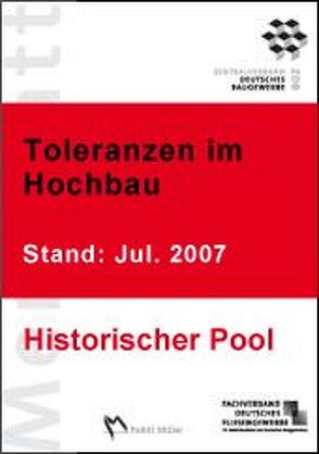 Merkblatt Toleranzen im Hochbau nach DIN 18202 von Fachverband Deutsches Fliesengewerbe im ZDB