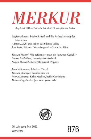 MERKUR Gegründet 1947 als Deutsche Zeitschrift für europäisches Denken – 5/2022 von Demand,  Christian, Knörer,  Ekkehard