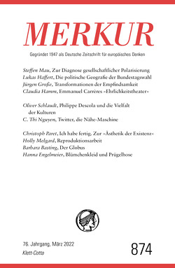 MERKUR Gegründet 1947 als Deutsche Zeitschrift für europäisches Denken – 3/2022 von Demand,  Christian, Knörer,  Ekkehard
