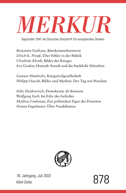 MERKUR Gegründet 1947 als Deutsche Zeitschrift für europäisches Denken – 7/2022 von Demand,  Christian, Knörer,  Ekkehard