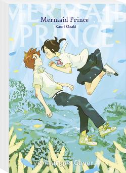 Mermaid Prince (Neuedition) von Ozaki,  Kaori, Peter,  Claudia