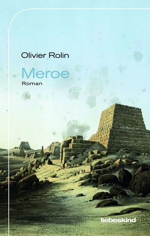 Meroe von Ritte,  Juergen, Rolin,  Olivier