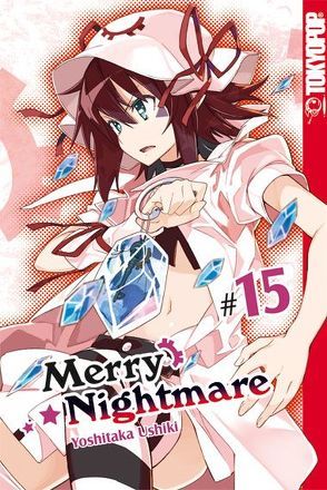 Merry Nightmare 15 von Ushiki,  Yoshitaka
