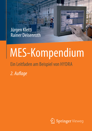 MES-Kompendium von Deisenroth,  Rainer, Kletti,  Jürgen