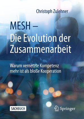 MESH – Die Evolution der Zusammenarbeit von Zulehner,  Christoph