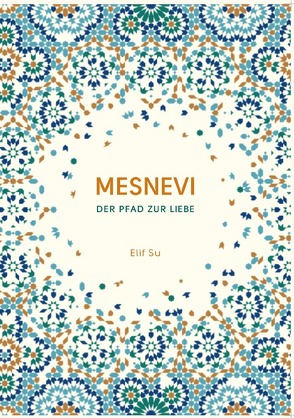 Mesnevi von Su,  Elif