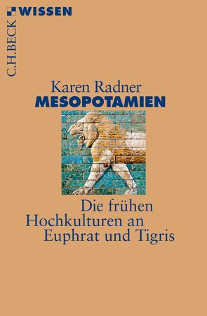 Mesopotamien von Radner,  Karen