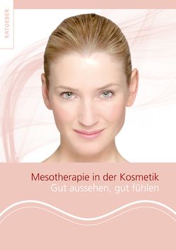 Mesotherapie in der Kosmetik von Knoll,  Britta, Sattler,  Gerhard