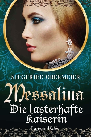 Messalina von Obermeier,  Siegfried