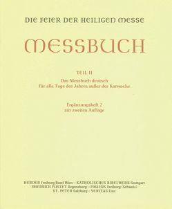 Messbuch – Altarausgabe / Für alle Tage des Jahres außer der Karwoche von Erzbischofs von Luxemburg,  Deutschen,  d.Österreichischen u. Schweizer Bischofskonferenz u.d.