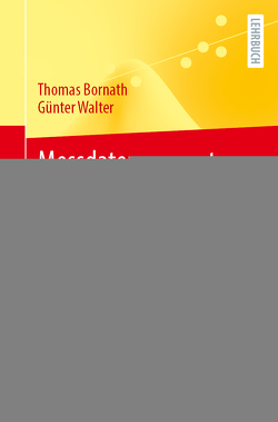 Messdatenauswertung im Physikalischen Praktikum von Bornath,  Thomas, Walter,  Günter