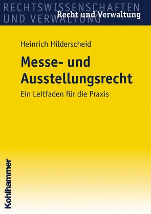 Messe- und Ausstellungsrecht von Hilderscheid,  Heinrich