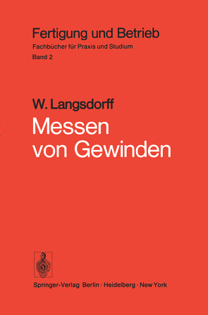 Messen von Gewinden von Langsdorff,  W.