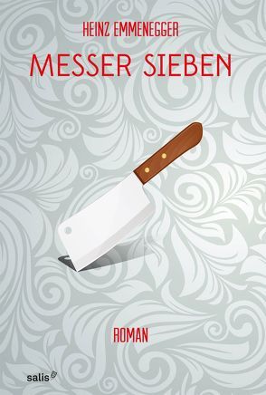 Messer sieben von Emmenegger,  Heinz