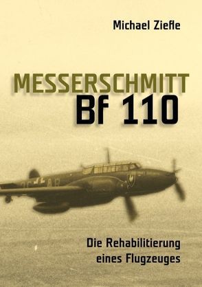 Messerschmitt Bf 110 von Ziefle,  Michael