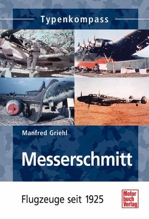 Messerschmitt von Griehl,  Manfred