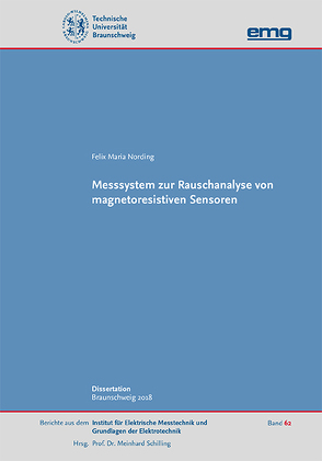 Messsystem zur Rauschanalyse von magnetoresistiven Sensoren von Nording,  Felix Maria