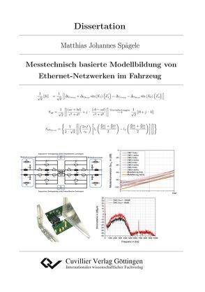 Messtechnisch basierte Modellbildung von Ethernet-Netzwerken im Fahrzeug von Spägele,  Matthias