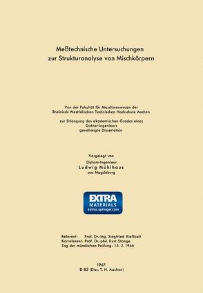 Meßtechnische Untersuchungen zur Strukturanalyse von Mischkörpern von Mühlhaus,  Ludwig