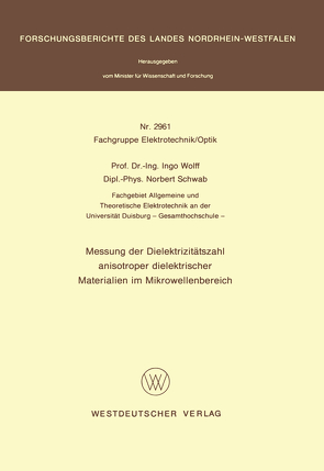 Messung der Dielektrizitätszahl anisotroper dielektrischer Materialien im Mikrowellenbereich von Wolff,  Ingo