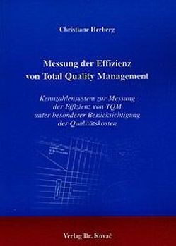 Messung der Effizienz von Total Quality Management von Herberg,  Christiane