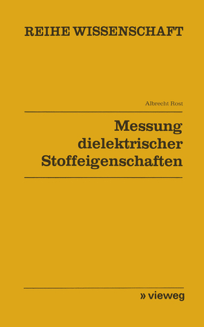 Messung dielektrischer Stoffeigenschaften von Rost,  Albrecht