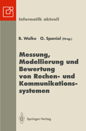 Messung, Modellierung und Bewertung von Rechen- und Kommunikationssystemen von Spaniol,  O, Walke,  B.