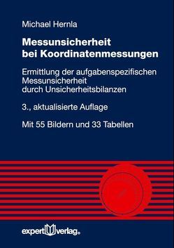 Messunsicherheit bei Koordinatenmessungen von Hernla,  Michael