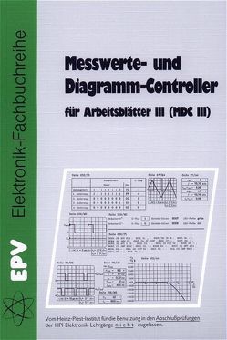 Messwerte- und Diagramm-Controller für Arbeitsblätter III von Delventhal,  Bodo
