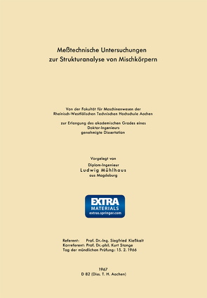 Meßtechnische Untersuchungen zur Strukturanalyse von Mischkörpern von Mühlhaus,  Ludwig