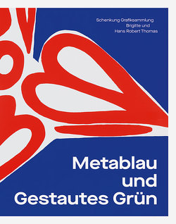 Metablau und Gestautes Grün von Bielmeier,  Katrin, Bußmann,  Frédéric