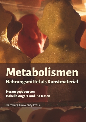 Metabolismen von Augart,  Isabella, Jessen,  Ina